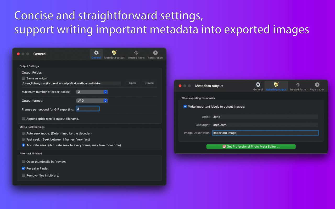 Concise and straightforward settings, support writing important metadata into exported images